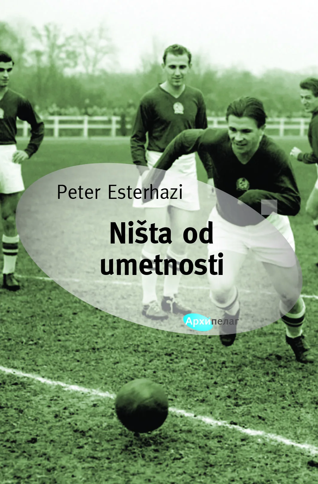 Peter Esterhazi Ništa od umetnosti