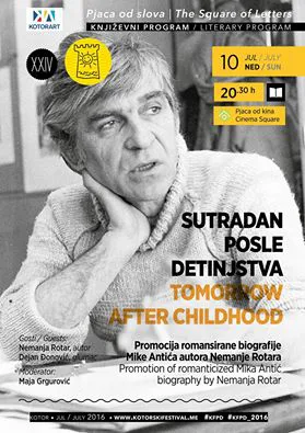 Sutradan posle detinjstva u Kotoru