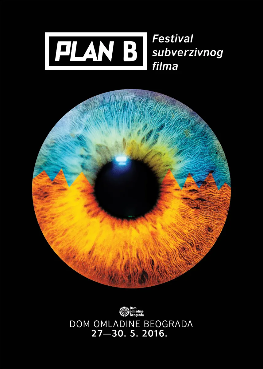 Festival subverzivnog filma „PLAN B“ u Domu omladine Beograda od 27. do 30. maja