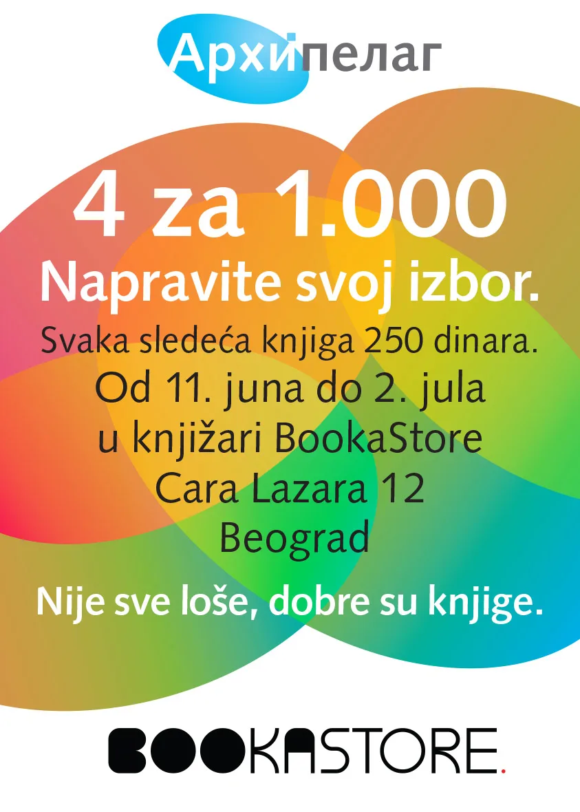Specijalna akcija Arhipelaga 4 za 1.000: Napravite svoj izbor u knjižari Bookastore