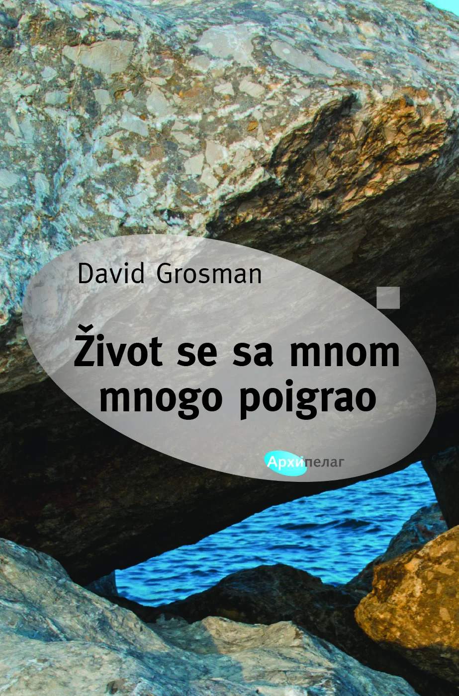 Korice knjige Život se sa mnom mnogo poigrao