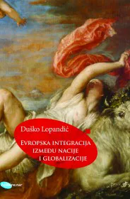Korice knjige Evropska integracija između nacije i globalizacije